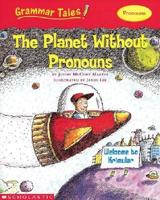The Planet Without Pronouns
