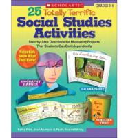 25 Totally Terrific Social Studies Activities