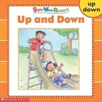 Sight Word Readers: Up and Down