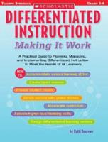 Differentiated Instruction: Making It Work