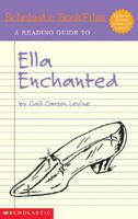 A Reading Guide to Ella Enchanted by Gail Carson Levine