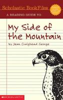 A Reading Guide to My Side of the Mountain, by Jean Craighead George