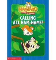 Calling All Ham-Hams!
