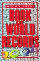Scholastic Book of World Records 2004