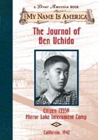 The Journal of Ben Uchida, Citizen 13559, Mirror Lake Internment Camp