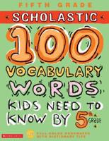 100 Vocabulary Words Kids Need to Know by 5th Grade