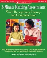 3-Minute Reading Assessments Word Recognition, Fluency, & Comprehension