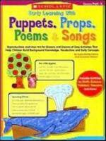 Early Learning With Puppets, Props, Poems & Songs