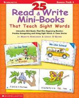 25 Read & Write Mini-Books That Teach Sight Words