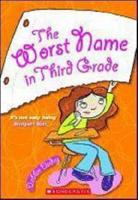 The Worst Name in Third Grade