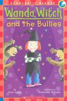 Wanda Witch and the Bullies