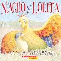 Nacho Y Lolita/Nacho and Lolita