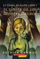 El Limite De Los Montes Negros / the Dark Hilld Divide