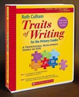 Traits of Writing for the Primary Grades: A Professional Development Series on DVD