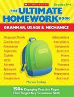 The Ultimate Homework Book: Grammar, Usage & Mechanics