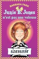 Junie B. Jones n'Est Pas Une Voleuse