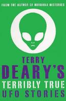 Terry Deary's Terribly True UFO Stories