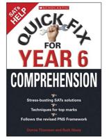 Quick Fix for Year Six. Comprehension