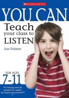 You Can Teach Your Class to Listen