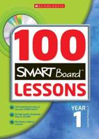 100 Smartboard Lessons. Year 1, Scottish Primary 2