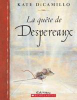 La Qu?te De Despereaux