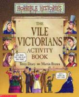 Vile Victorians Activity Book