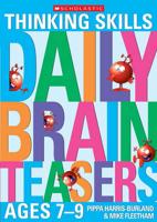 Daily Brainteasers. Ages 7-9