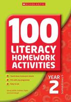 100 Literacy Homework Activities. Year 2, Scottish Primary 3