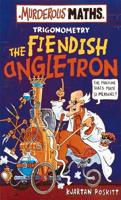 The Fiendish Angletron