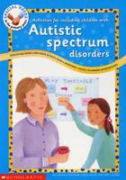 Activities for Including Children With Autistic Spectrum Disorde