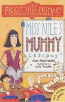 Miss Nile's Mummy Lessons