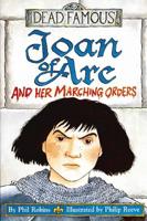 Joan of Arc and Her Marching Orders