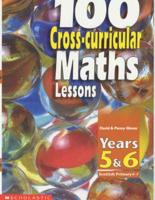 100 Cross-Curricular Maths Lessons