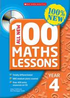 All New 100 Maths Lessons. Year 4