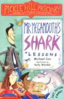 Mr Megamouth's Shark Lessons