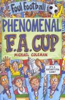 Phenomenal F.A. Cup