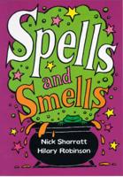 Spells and Smells