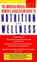 Guide to Nutrition and Wellness