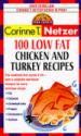 101 Low Fat Chicken and Turkey Recipes