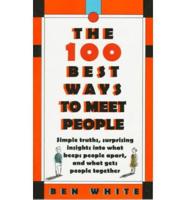 The 100 Best Ways to Meet People