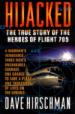 Hijacked: The Real Story of the Heroes of Flight 705