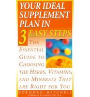 Your Ideal Supplement Plan in 3 Easy Steps