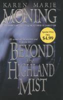 Beyond the Highland Mist