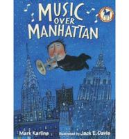 Music Over Manhattan