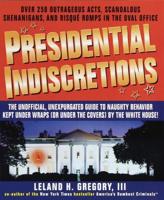 Presidential Indiscretions
