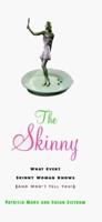 The Skinny