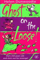 Ghost on the Loose!