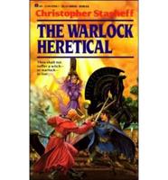 The Warlock Heretical