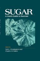 Sugar: User's Guide to Sucrose