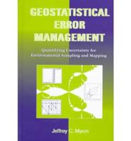 Geostatistical Error Management